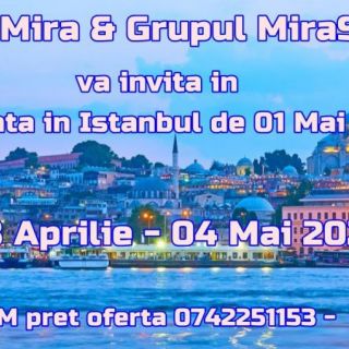 Vacanta la Istanbul 28 Aprilie- 04 Mai 2020