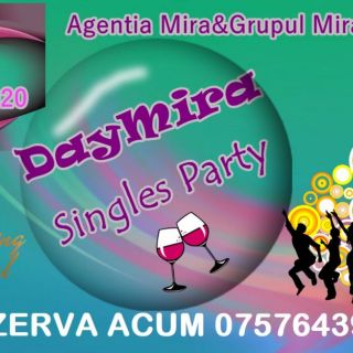 Singles Party – Day Mira – 12 Iulie 2020 - lasa deoparte singuratatea!