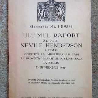 Ultimul raport al D-lui Nevile Henderson, 1939