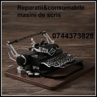 Reparatii si consumabile ptr.masini de scris.